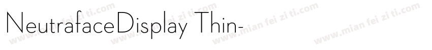 NeutrafaceDisplay Thin字体转换